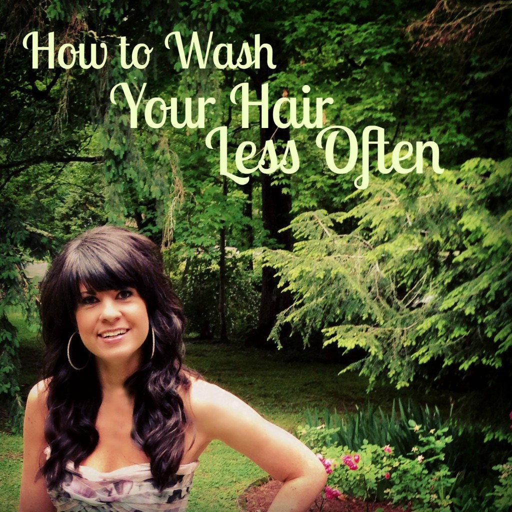How to Wash Your Hair Less Often the Spiff